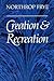 Creation and Recreation