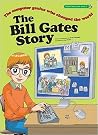 The Bill Gates Story: The Computer Genius Who Changed the World (Great Heroes Series) The Bill Gates Story: The Computer Genius Who Changed the World (Great Heroes Series)