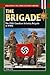 Brigade: The Fifth Canadian...