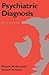 Psychiatric Diagnosis