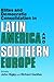 Elites and Democratic Consolidation in Latin America and Sout... by John Higley