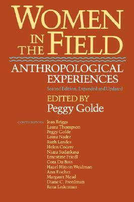 Women in the Field: Anthropological Experiences (Paperback)
