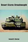 Desert Storm: Dreadnought Desert Storm: Dreadnought