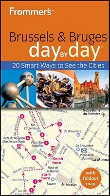 Frommer's Brussels and Bruges Day by Day (Paperback)