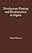Development Planning and Decolonization in Nigeria