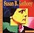 Susan B. Anthony: A Photo-Illustrated Biography (Read and Discover Photo Illustrated Biographies)