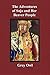 The Adventures of Sajo and Her Beaver People - With Original ... by Grey Owl