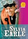 Sylvia Earle (Just the Facts Biographies)