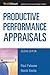 Productive Performance Appraisals by Paul Falcone