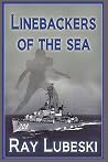 Linebackers of the Sea Linebackers of the Sea