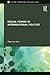 Social Power in International Politics (New International Relations)