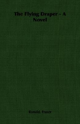 The Flying Draper: A Novel (Paperback)