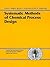 Systematic Methods of Chemical Process Design