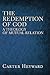 The Redemption of God: A Th...