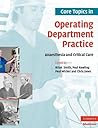 Core Topics in Operating Department Practice: Anaesthesia and Critical Care