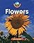 Flowers (World of Plants)
