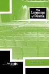 The Language of Drama (Intertext)