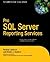 Pro SQL Server Reporting Services