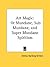 Art Magic: Or Mundane, Sub Mundane, and Super Mundane Spiritism