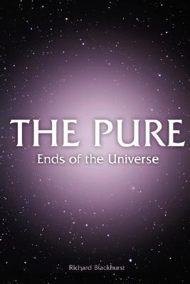 The Pure: Ends of the Universe (Paperback)
