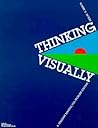 Thinking Visually: A Strategy Manual for Problem Solving