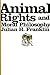 Animal Rights and Moral Philosophy