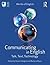 Communicating in English: Talk, Text, Technology (Worlds of English)