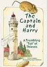 The Captain and Harry: A Trembling "Tail" of Thieves