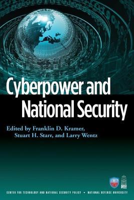 Cyberpower and National Security (Paperback)