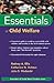 Essentials of Child Welfare by Rodney A. Ellis