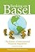 Banking on Basel: The Future of International Financial Regulation