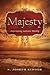 Majesty by S. Joseph Kidder