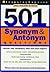 501 Synonym & Antonym Questions (501 Series)