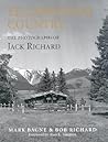 Yellowstone Country: The Photographs of Jack Richard