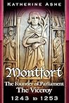 Montfort by Katherine Ashe