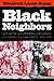 Black Neighbors by Elisabeth Lasch-Quinn