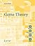 Game Theory: Decisions, Interaction and Evolution (Springer Undergraduate Mathematics Series)