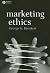 Marketing Ethics (Foundations of Business Ethics)
