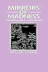 Mirrors of Madness: Patrolling the Psychic Border (Social Problems & Social Issues)