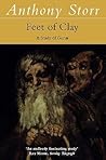 Feet of Clay by Anthony Storr