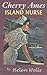 Cherry Ames, Island Nurse (...