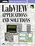 LabVIEW Applications and Solutions