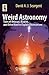 Weird Astronomy: Tales of U...