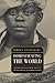 Domesticating the World: African Consumerism and the Genealogies of Globalization (California World History Library) (Volume 6)