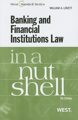 Banking and Financial Institutions Law in a Nutshell (Paperback)