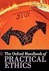 The Oxford Handbook of Practical Ethics