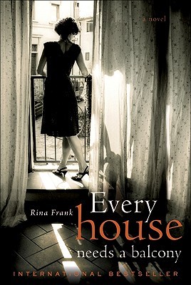 Every House Needs a Balcony (Hardcover)