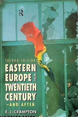Eastern Europe in the Twentieth Century – And After (Paperback)