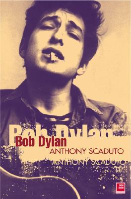 Bob Dylan: A Biography (Paperback)