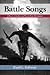 Battle Songs by Paul G. Zolbrod